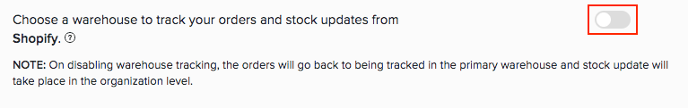 Shopify warehouse mapping toggle