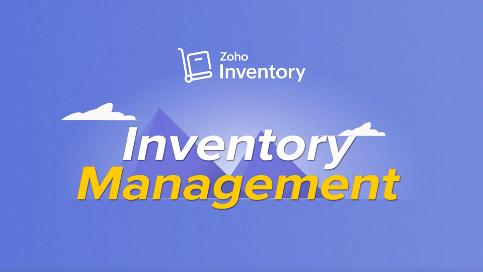 Inventory management - Zoho Inventory